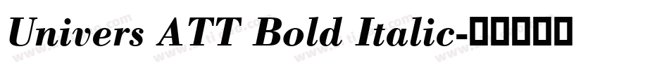 Univers ATT Bold Italic字体转换